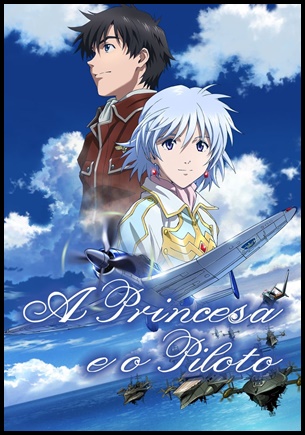 A princesa e o piloto (2011)