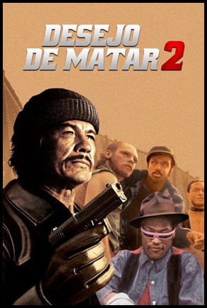 Desejo de Matar 2 (1982)