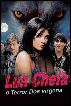 Lua Cheia - O Terror dos Virgens (2012)