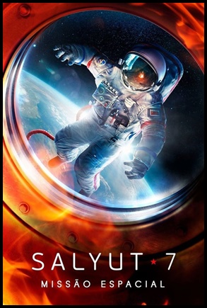 Salyut 7: Missão Espacial (2017)