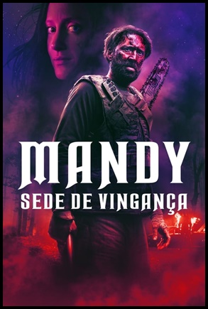 Mandy: Sede de Vingança (2018)