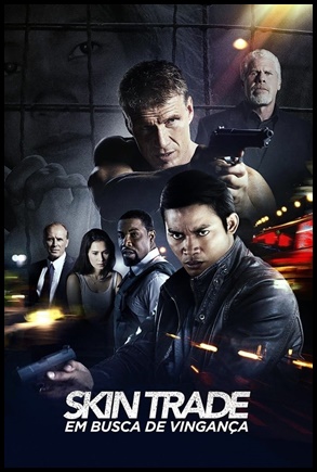Skin Trade: Em Busca de Vingança (2014)