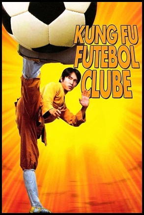 Kung Fu Futebol Clube (2001)