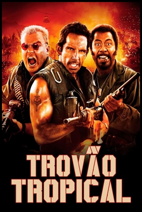 Trovão Tropical (2008)