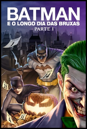 Batman: O Longo Dia das Bruxas: Parte 1 - 2021
