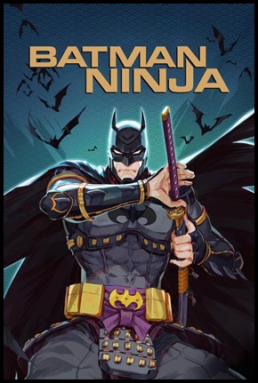Batman Ninja - 2018