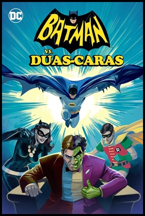 Batman vs. Duas-Caras - 2017