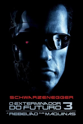 O Exterminador do Futuro 3: A Rebelião das Máquinas (2003)