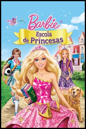 Barbie: Escola de Princesas (2011)