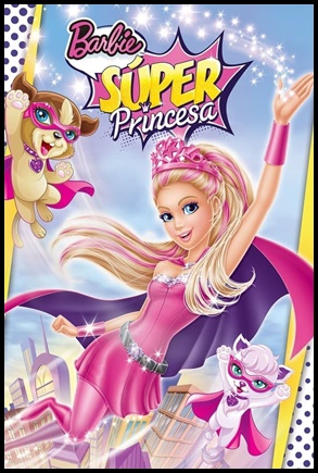 Barbie: Super Princesa (2015)