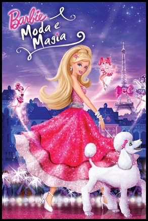 Barbie: Moda e Magia (2010)