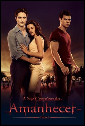 A Saga Crepúsculo: Amanhecer - Parte 1 (2011)