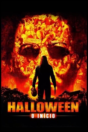 Halloween - O Início - (2007)
