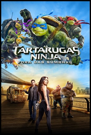 As Tartarugas Ninja: Fora das Sombras (2016)