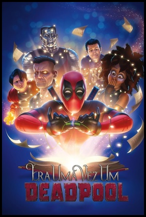 Era uma Vez um Deadpool (2018)