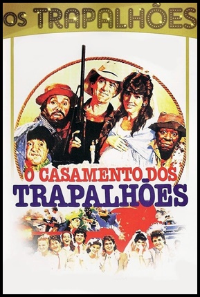 O Casamento dos Trapalhoes - 1988