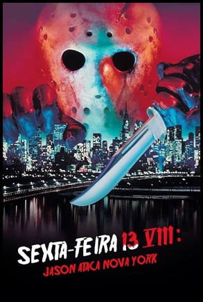 Sexta-Feira 13 - Parte 8: Jason Ataca Nova York (1989)