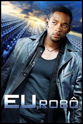 Eu, Robô (2004)