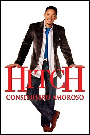 Hitch: Conselheiro Amoroso (2005)