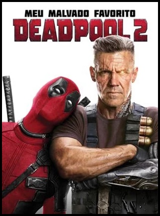 X-Men 11 - Deadpool 2 - 2018