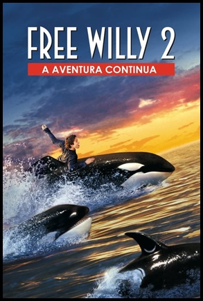 Free Willy 2 - A Aventura Continua - (1995)