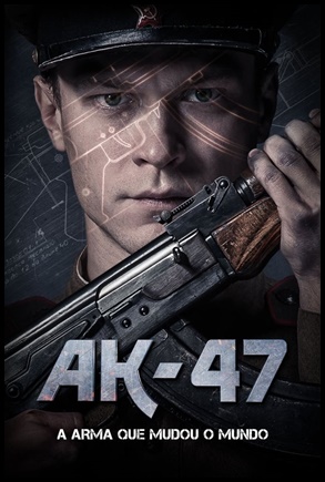 AK-47: A Arma que Mudou o Mundo - (2020)