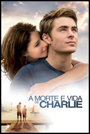 A Morte e Vida de Charlie - (2010)