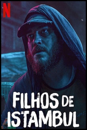 Filhos de Istambul - (2021)