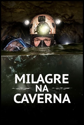 Milagre na Caverna - (2019)