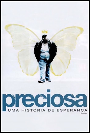 Preciosa: Uma Historia de Esperanca - (2009)
