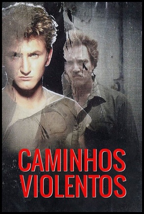 Caminhos Violentos - (1986)