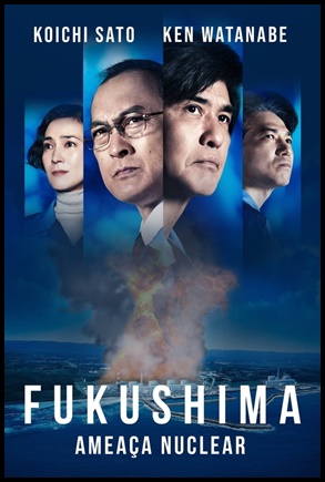 Fukushima - Ameaca Nuclear - (2020)