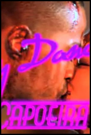 Dirty Dancing 3: Capoeira Nights - (2010)