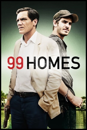 99 Homes - (2014)