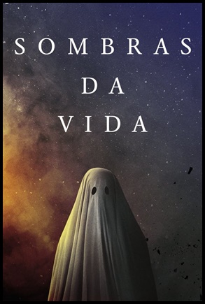 Sombras Da Vida - (2017)