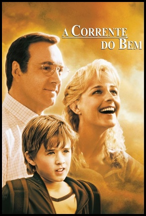 A Corrente do Bem - (2000)