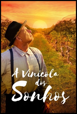 A Vinicola dos Sonhos - (2019)
