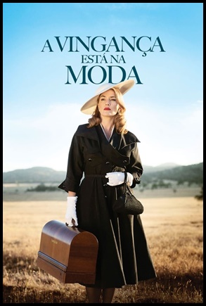 A Vinganca Esta na Moda - (2015)
