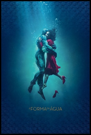 A Forma Da Agua - (2017)