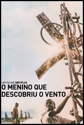 O Menino que Descobriu o Vento - (2019)