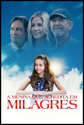 A Menina que Acredita em Milagres - (2021)