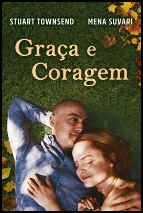 Graca e Coragem - (2021)