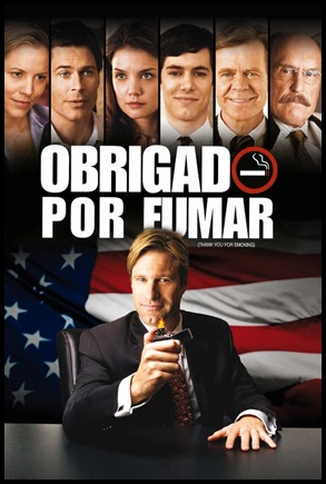 Obrigado por Fumar - (2006)