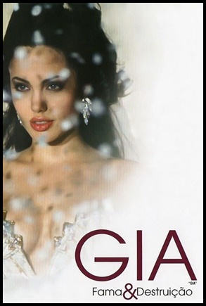 Gia: Fama e Destruicao - (1998)