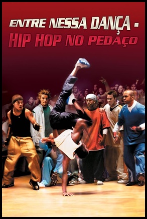 Entre Nesta Danca: Hip Hop no Pedaco - (2004)