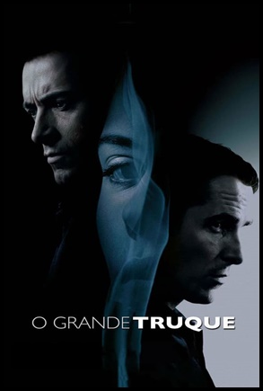 O Grande Truque - (2006)