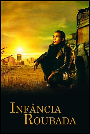 Infancia Roubada - (2005)