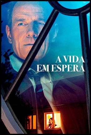 A Vida Em Espera - (2017)