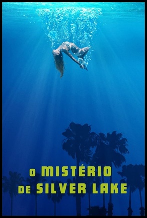 O Misterio de Silver Lake - (2018)