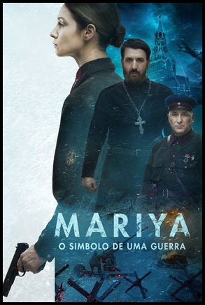 Mariya O Simbolo de Uma Guerra - (2022)